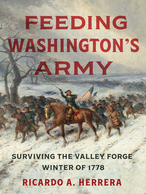 cover image of Feeding Washington's Army